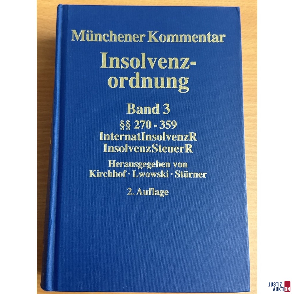 Münchener Kommentar Insolvenzordnung Band 3, 2. Aufla.