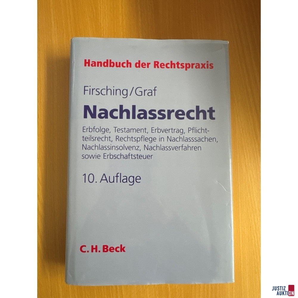Nachlassrecht Firsching / Graf Auflage 10