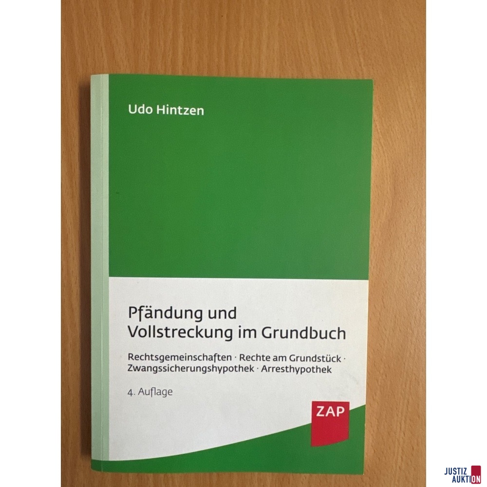 Pfändung und Vollstreckung im Grundbuch Auflage 4