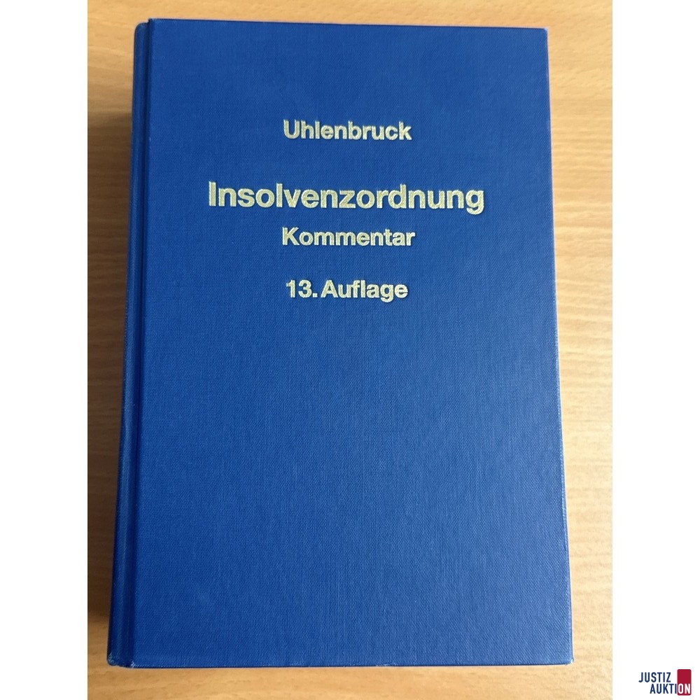 Insolvenzordnung Kommentar 13. Auflage