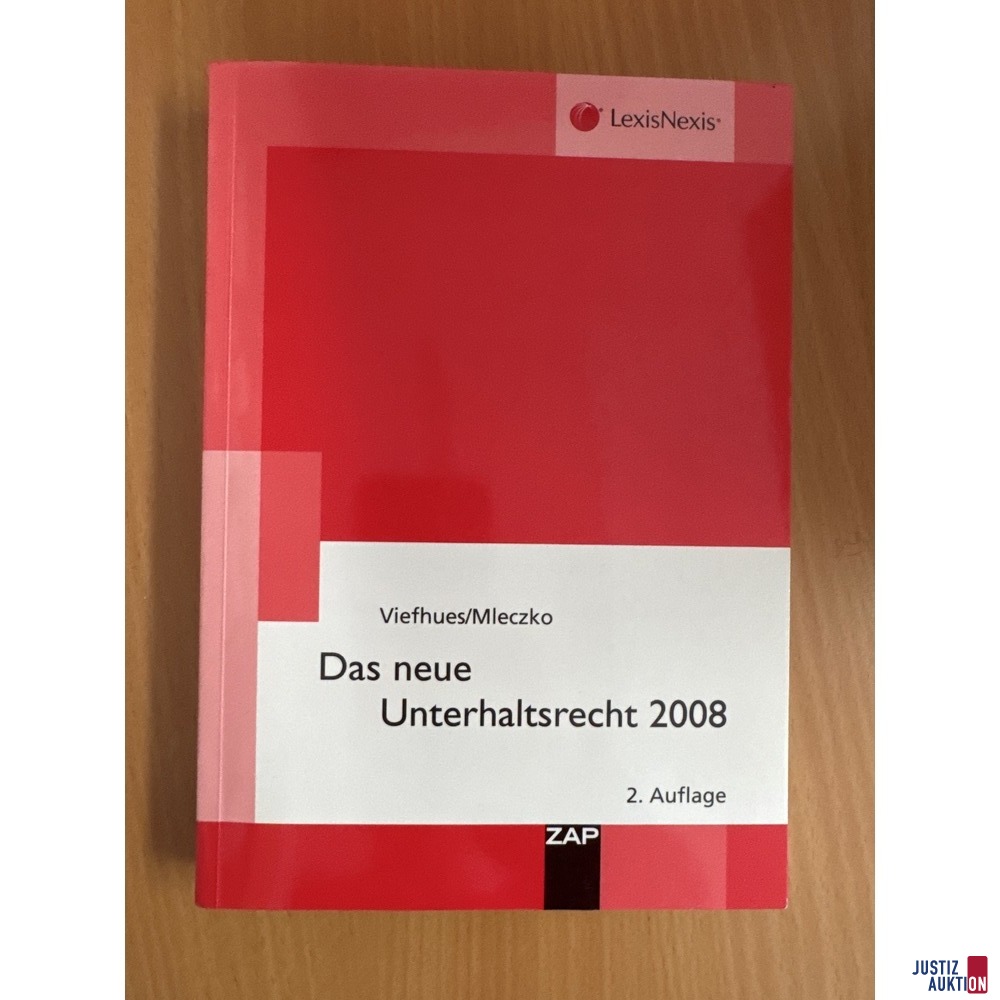 Das neue Unterhaltsrecht 2008 Auflage 2
