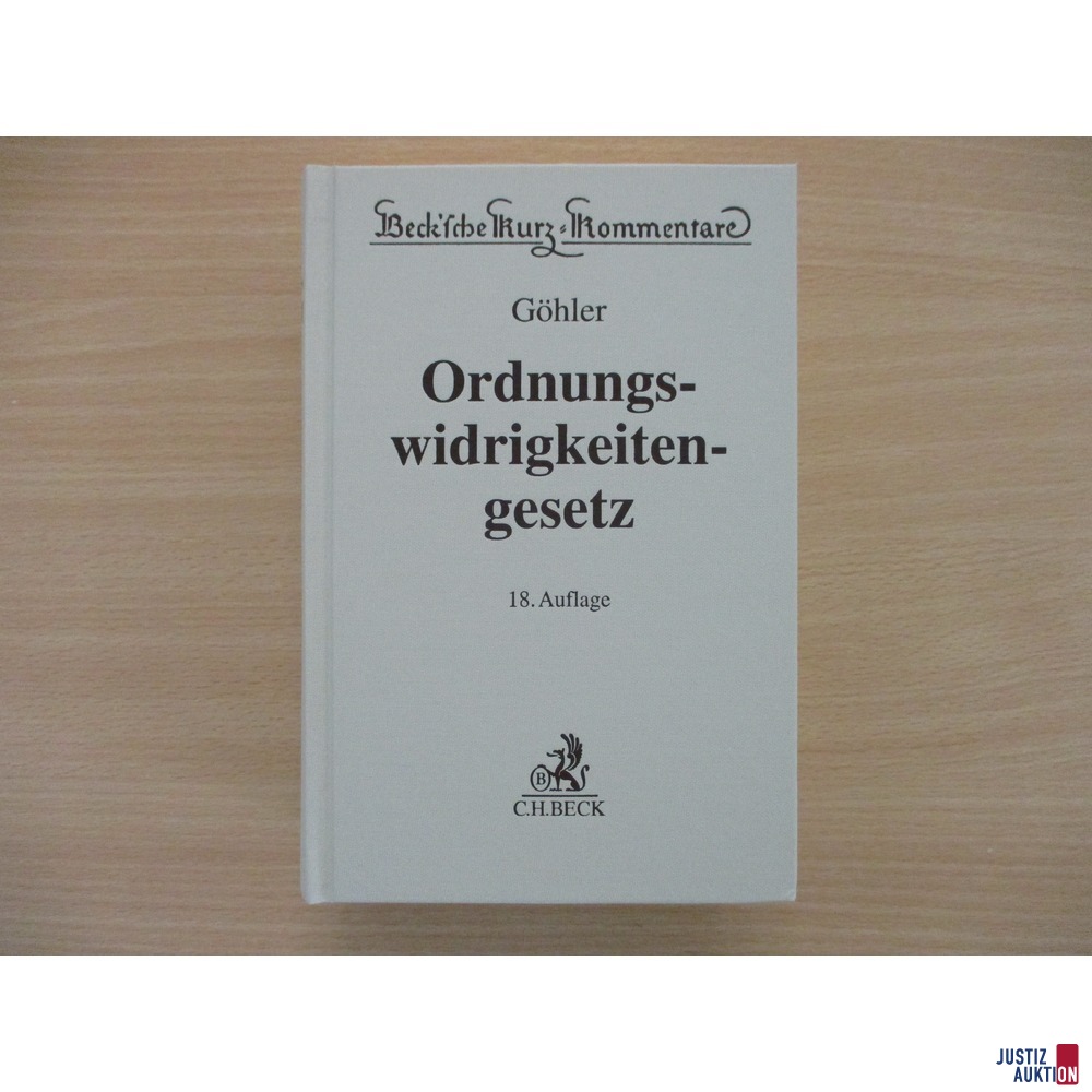 Ordnungswidrigkeitengesetz &lpar;OWiG&rpar; Kommentar G&ouml;hler