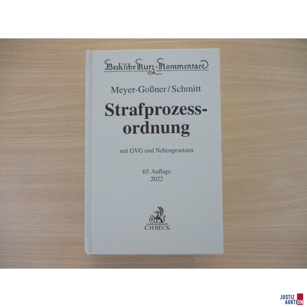 Strafprozessordnung &lpar;StPO&rpar; Kommentar Meyer-Go&szlig;ner&sol;Schmitt&comma; 65&period; Auflage 2022