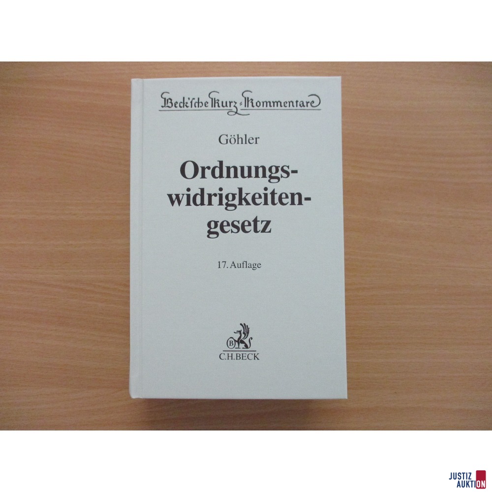 Ordnungswidrigkeitengesetz &lpar;OWiG&rpar; Kommentar G&ouml;hler