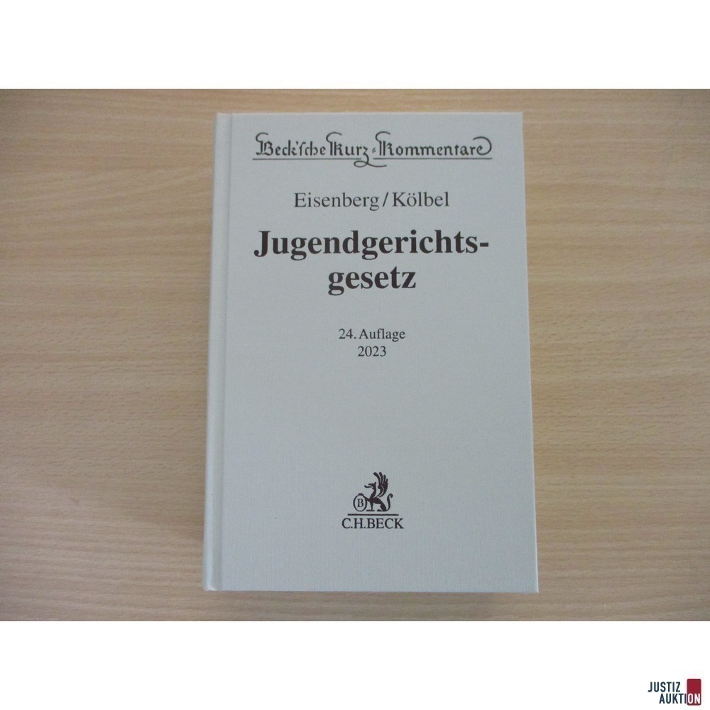 Jugendgerichtsgesetz &lpar;JGG&rpar; Kommentar Eisenberg&sol;K&ouml;lbel &lpar;24&period; Auflage 2023&rpar;
