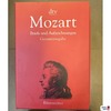 Mozart Briefe und Aufzeichnungen Gesamtausgabe