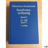 Münchener Kommentar Insolvenzordnung Band 1, 2. Aufla.