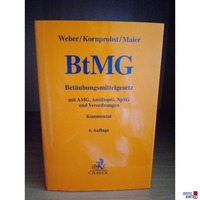 BtMG&comma; 6&period; Auflage 2021